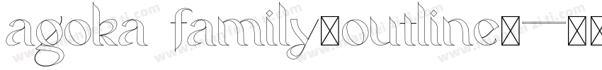 agoka family（outline）字体转换
